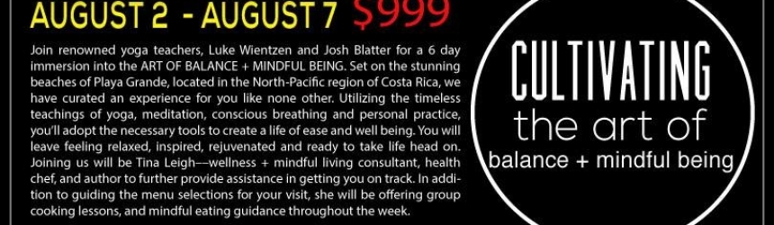 Join Me this August in Costa Rica